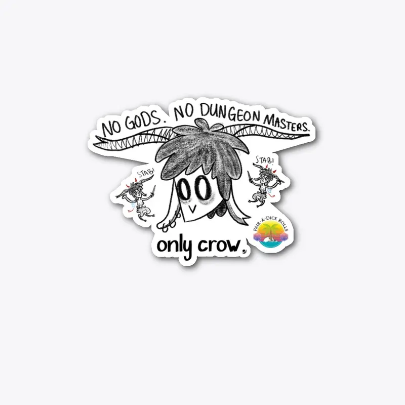 Only Crow