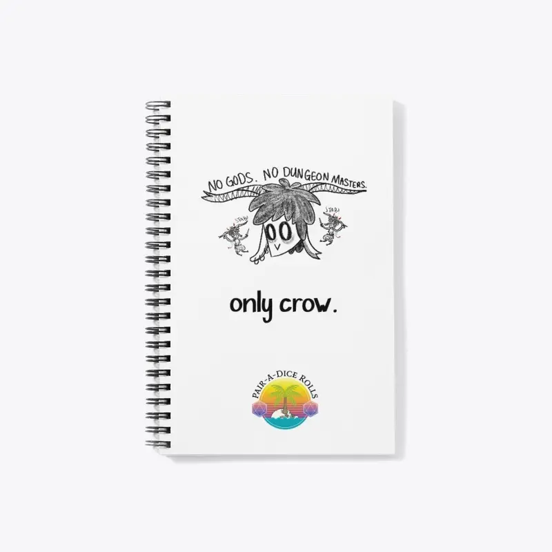 Only Crow